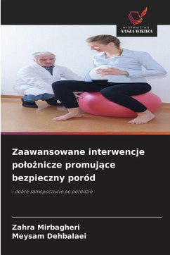 Cover Zaawansowane interwencje po¿o¿nicze promuj¿ce bezpieczny poród