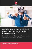 Lei de Segurança Digital para Lei de Segurança Cibernética