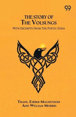 Cover The Story Of The Volsungs With Excerpts From The Poetic Edda