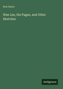 Cover Wan Lee, the Pagan, and Other Sketches