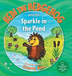 Cover Hedi the Hedgehog and the Sparkle in the Pond