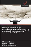 Leptyna moduluje ekspresj¿ E-kadheryny i ¿-kateniny w jajnikach