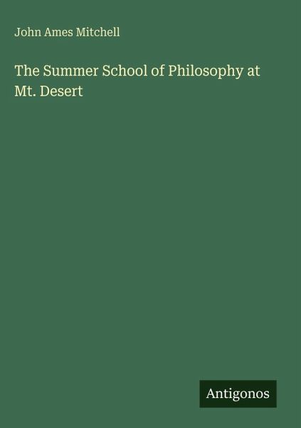 The Summer School of Philosophy at Mt. Desert