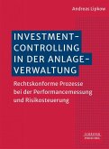 Investmentcontrolling in der Anlageverwaltung