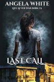 Last Call (Life After War, #9) (eBook, ePUB)