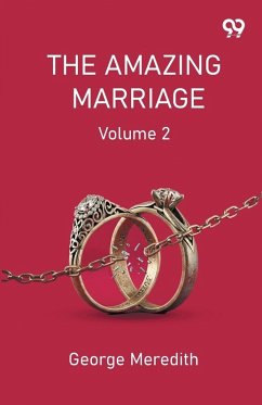 The Amazing Marriage Volume 2 - Meredith, George