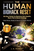 The Human Biohack Reset