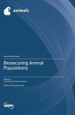 Biosecuring Animal Populations Biosecuring Animal Populations