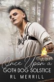 Once Upon A Goth Dog Solstice (A Crafty Tale, #2) (eBook, ePUB)
