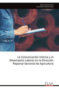 Cover La Comunicación Interna y el Desempeño Laboral en la Dirección Regional Sectorial de Agricultura