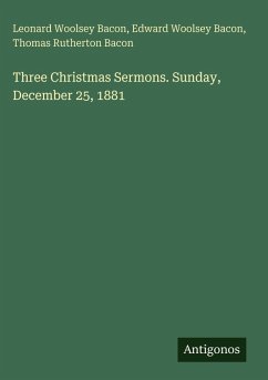 Cover Three Christmas Sermons. Sunday, December 25, 1881