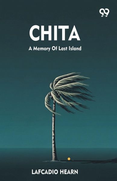 Chita A Memory Of Last Island