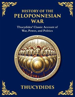 History of the Peloponnesian War - Thucydides