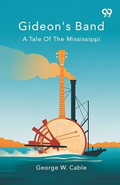 Cover Gideon's Band A Tale Of The Mississippi