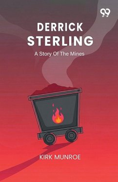 Cover Derrick Sterling A Story Of The Mines