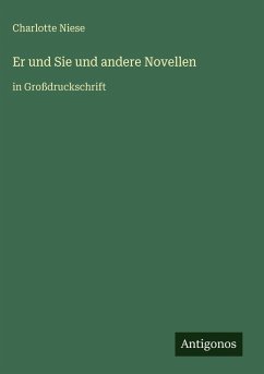 Cover Er und Sie und andere Novellen