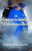De Onwaarschijnlijke Verlovingscollectie (eBook, ePUB)