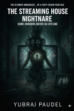 The Streaming House Nightmare (eBook, ePUB) - Paudel, Yubraj