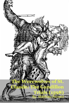 Cover The Werewolves of St. Claude: The Gandillon Trials (1598) (eBook, ePUB)