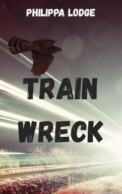 Train Wreck (This Magic Heart, #1) (eBook, ePUB) - Lodge, Philippa