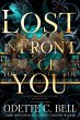 Lost in Front of You: The Complete... - Bild 1