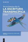 La escritura transpacífica (eBook, ePUB)