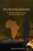 The Curse Of The Learned Idiot (eBook, ePUB)