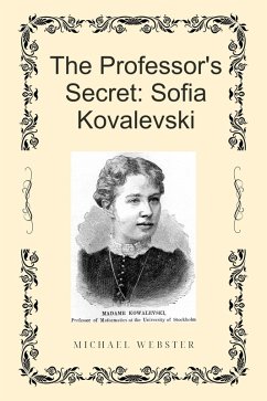Cover The Professor's Secret: Sofia Kovalevski (eBook, ePUB)