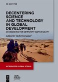 Decentering Science and Technology in Global Development (eBook, ePUB)