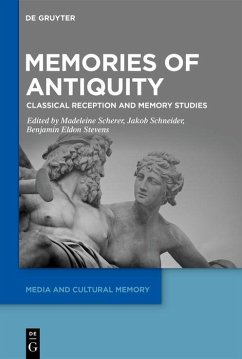 Memories of Antiquity (eBook, PDF) Memories of Antiquity (eBook, PDF)