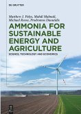 Ammonia for Sustainable Energy and Agriculture (eBook, ePUB)