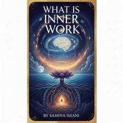 Cover What Is Inner Work (eBook, ePUB)