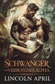 Schwanger Für Verbotenes Alpha (GERMAN VERBOTENE ALPHA-TRILOGIE-SERIE, #5) (eBook, ePUB)