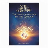 The Law of Attraction in the Quran: A Spiritual Perspective (eBook, ePUB)