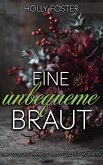 Eine unbequeme Braut: Eine festliche Variante von Stolz und Vorurteil (eBook, ePUB)
