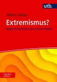 Extremismus? Frag doch einfach! (eBook, PDF) Extremismus? Frag doch einfach! (eBook, PDF)