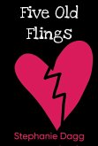 Five Old Flings (eBook, ePUB)