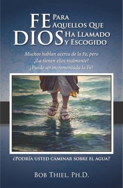 Cover Fe para aquellos que Dios ha llamado y escogido (eBook, ePUB)