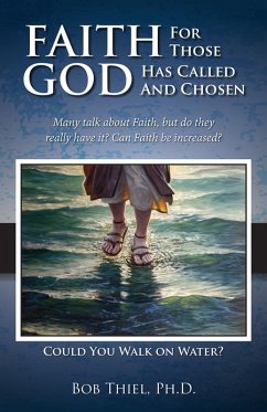 Cover Faith for Those God Has Called and Chosen (eBook, ePUB)
