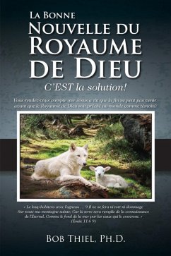 Cover La Bonne Nouvelle du Royaume de Dieu C'EST la Solution! (eBook, ePUB)