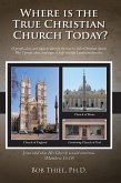 Where is the True Christian Church Today? (eBook, ePUB)