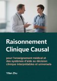 Raisonnement Clinique Causal (Causal Clinical Thinking) (eBook, ePUB)