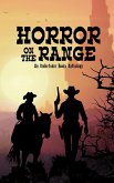 Horror on the Range (eBook, ePUB) Horror on the Range (eBook, ePUB)