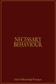 Necessary Behaviour (eBook, ePUB)