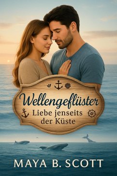 Wellengeflüster (eBook, ePUB) - Scott, Maya B.
