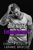 One Night Entanglement (The Bellehaven Hotties, #9) (eBook, ePUB) One Night Entanglement (The Bellehaven Hotties, #9) (eBook, ePUB)