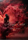 Magic Eater (Shadow Hearts, #1) (eBook, ePUB)