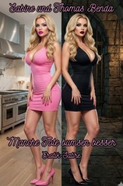 Cover Manche Tote bumsen besser