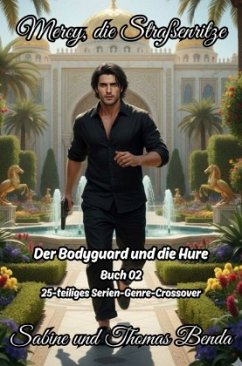 Cover Mercy, die Straßenritze - Buch 02 - Der Bodyguard und die Hure