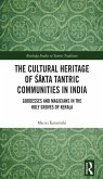The Cultural Heritage of Sakta Tantric Communities in India (eBook, PDF)
